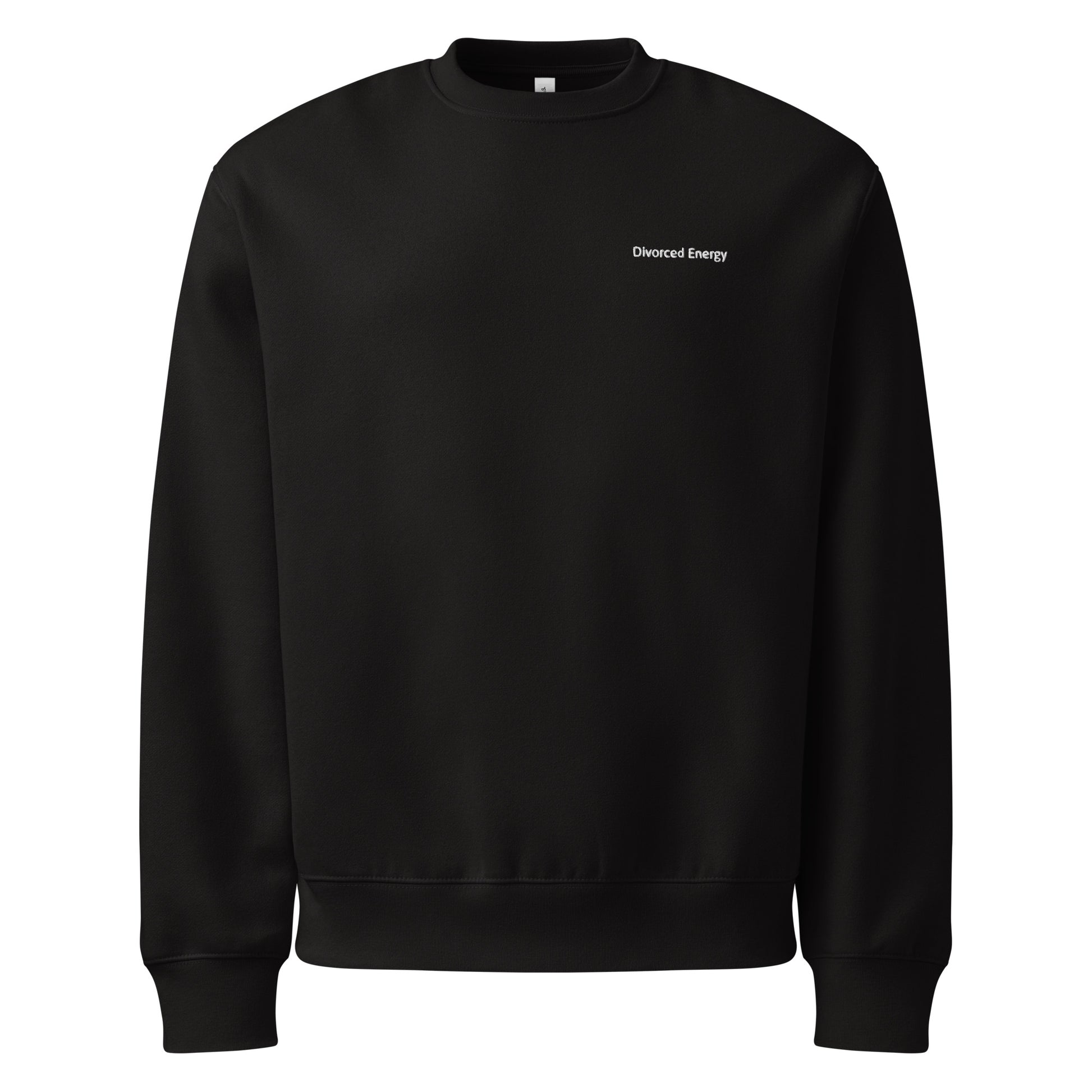 Black crewneck sweatshirt with Divorced Energy on left chest in white embroidery